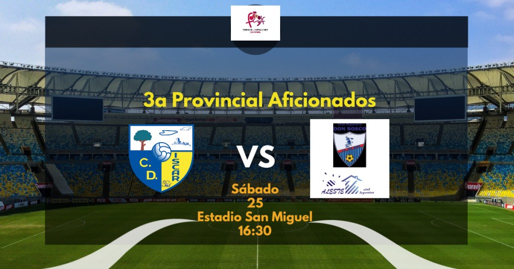 Convocatoria del Aficionado frente al&nbsp;C.D.Aleste