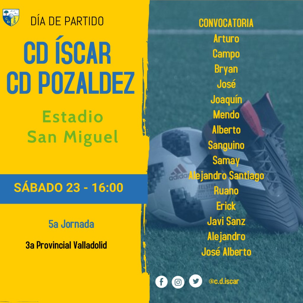 Convocatoria C.D.Iscar Aficionado contra el&nbsp;C.D.Pozaldez