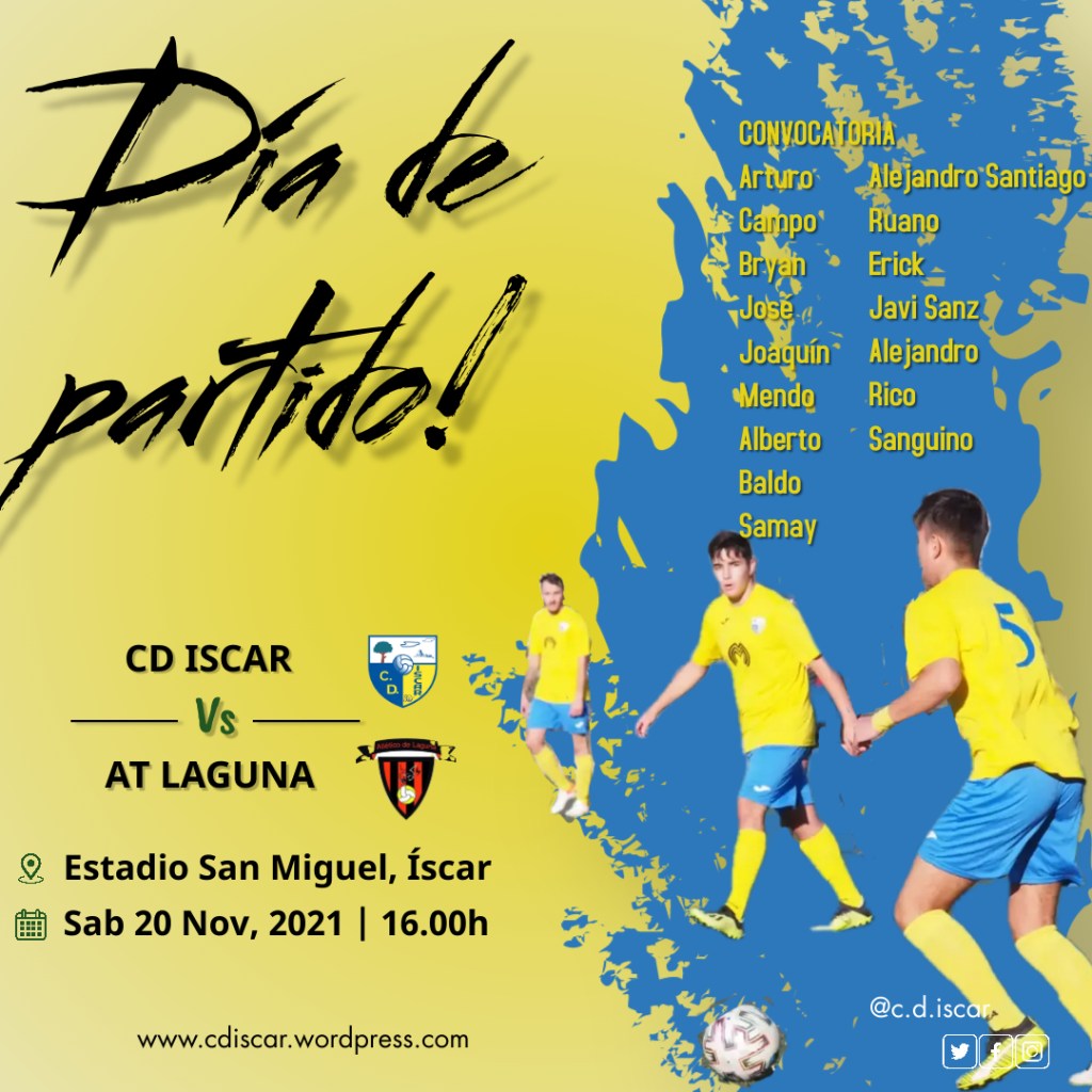 Convocatoria del C.D.Iscar Aficionado contra el Atlético de&nbsp;Laguna
