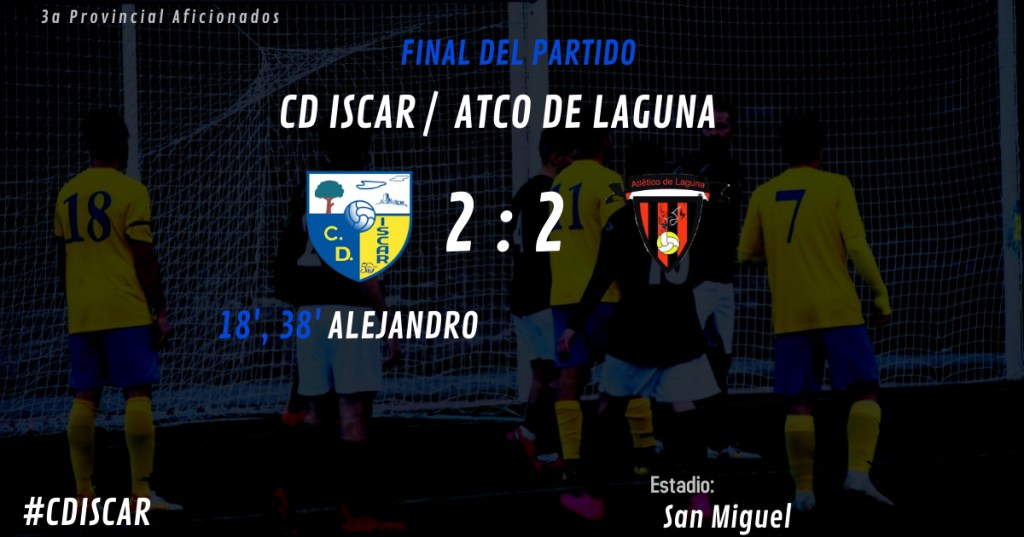 2-2: Decepcionante empate ante el Atlético&nbsp;Laguna