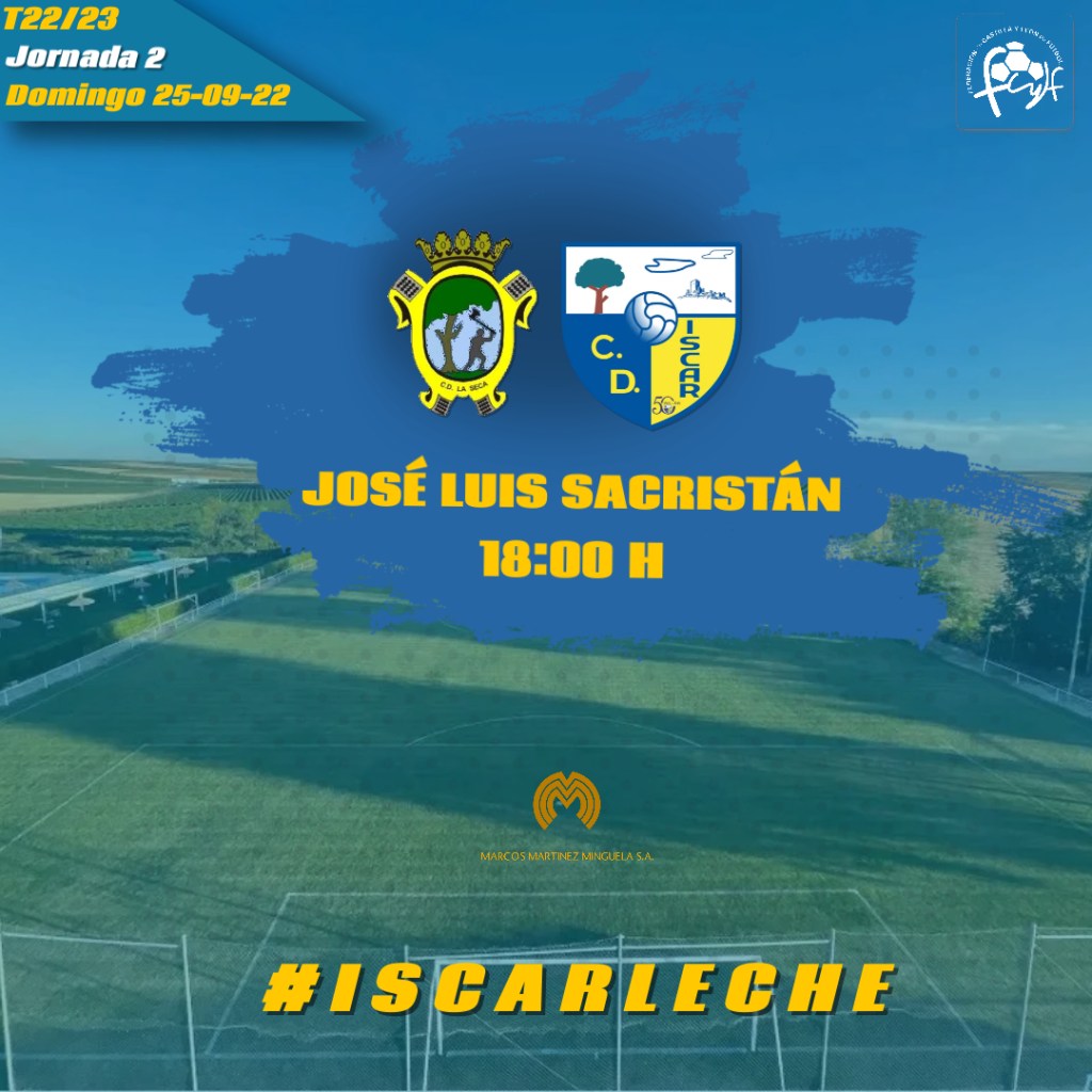 CD La Seca – CD ISCAR: Domingo a las&nbsp;18H