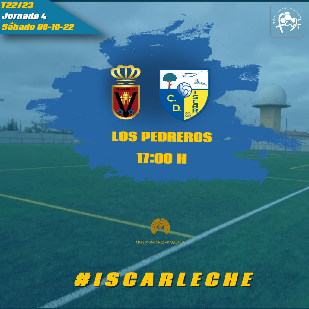 Villanubla CF – CD ISCAR: Sábado 8 a las&nbsp;17H