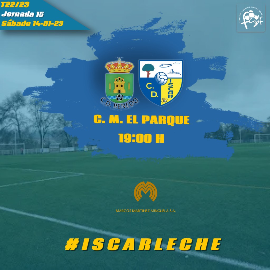 CD Renedo – CD ISCAR : Sábado a las&nbsp;19H00
