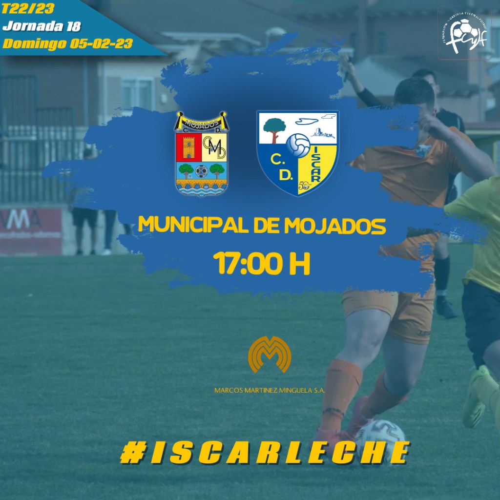 CD Mojados B – CD ISCAR : Domingo a las&nbsp;17H00