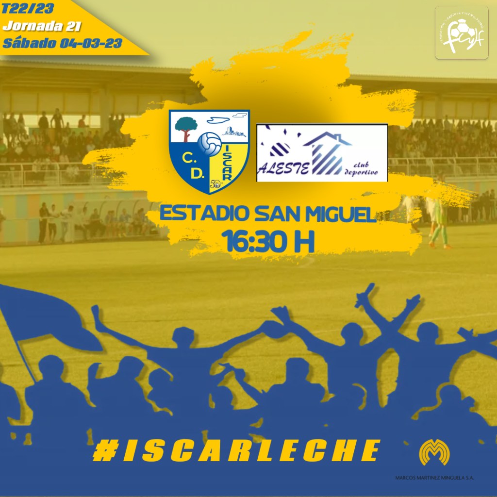 CD ISCAR – CD Aleste: Sábado a las&nbsp;16H30