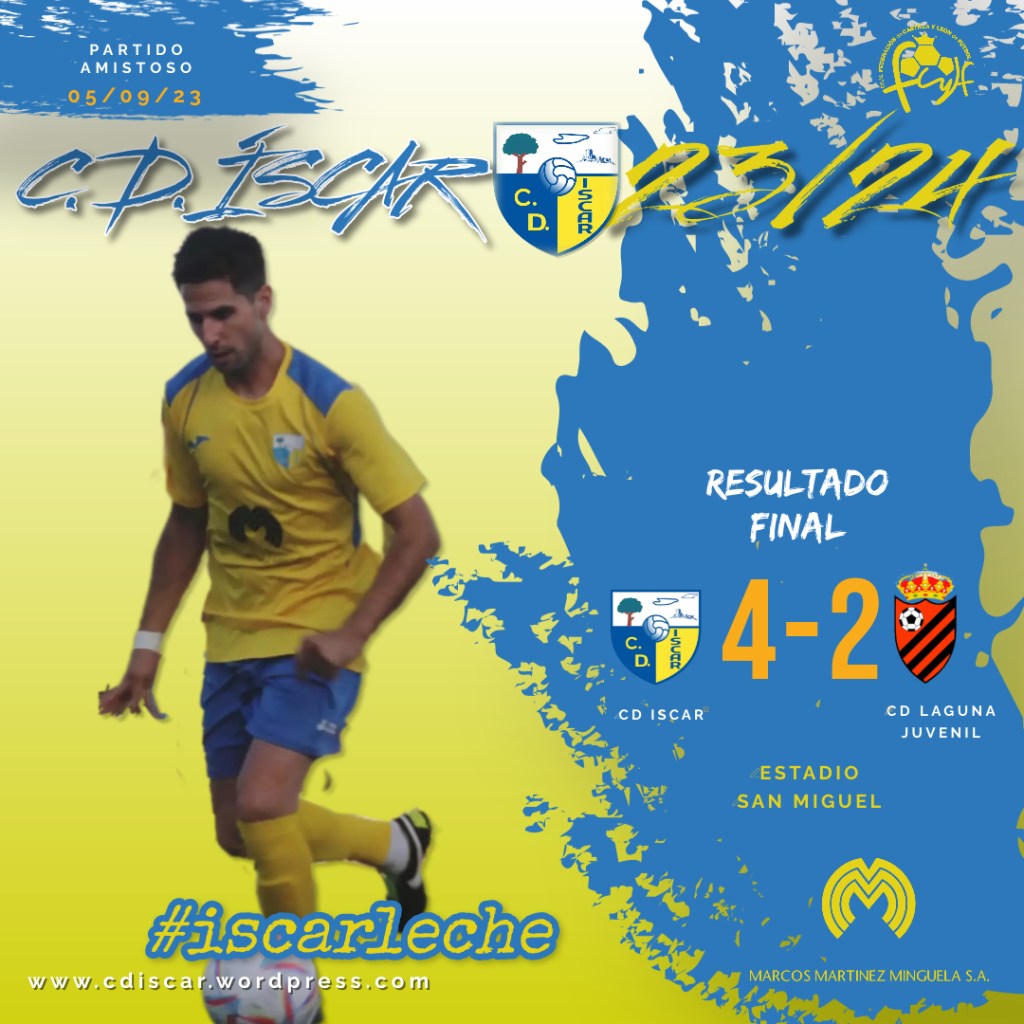 Amistoso: CD ISCAR 4-2 CD LAGUNA&nbsp;JUVENIL