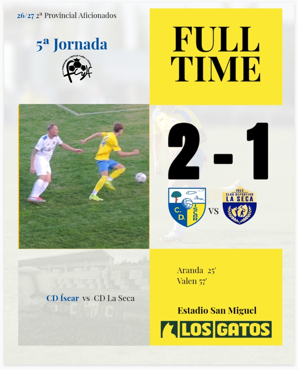 Sufrida victoria del C.D. Íscar ante el C.D. La Seca para mantener el liderato&nbsp;(2-1)